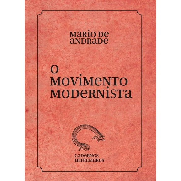 O movimento modernista, (Paperback)