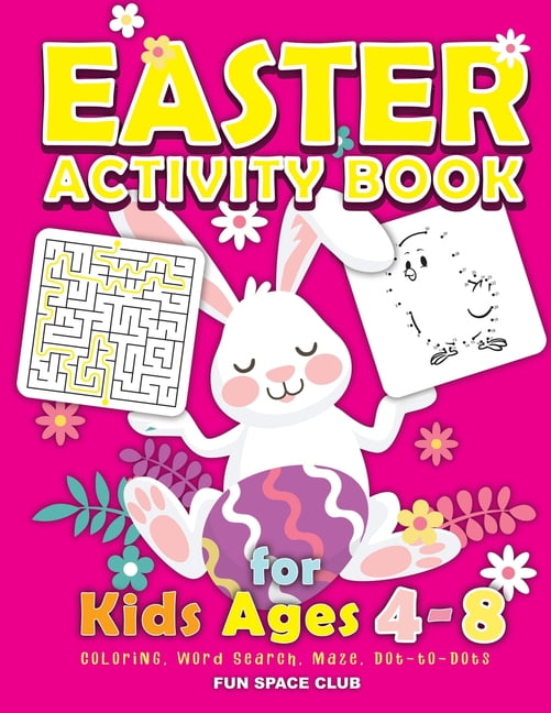 Easter Book for 4 5 6 7 8 Year Old Easter Activity Book for kids Ages