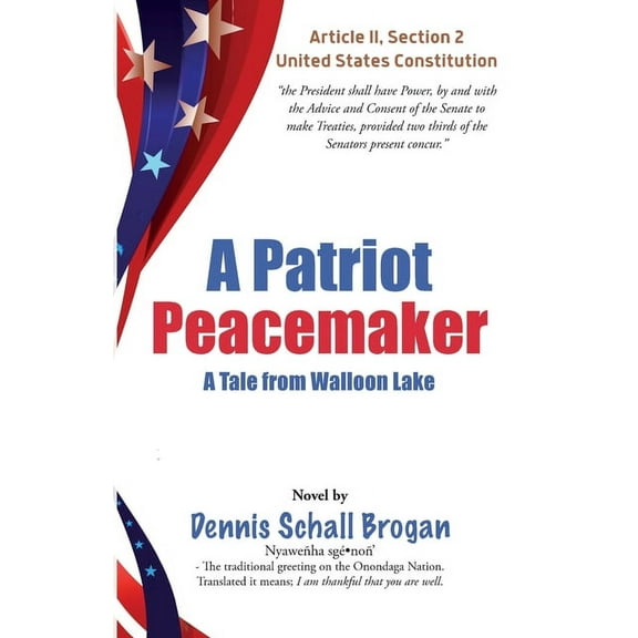A Patriot Peacemaker, (Paperback)