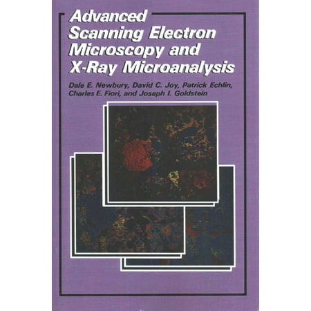 ISBN 9781475790290 product image for Advanced Scanning Electron Microscopy and X-Ray Microanalysis (Paperback) | upcitemdb.com