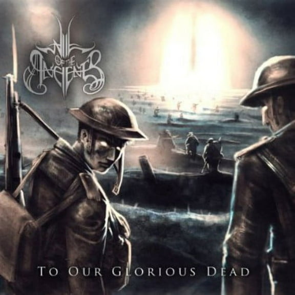 Will of the Ancients - To Our Glorious Dead - Rock - CD
