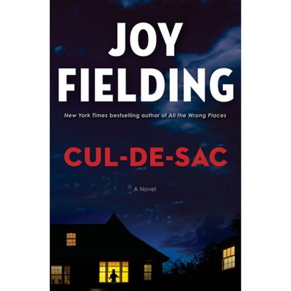 Pre-Owned Cul-De-Sac (Hardcover 9781984820259) by Joy Fielding