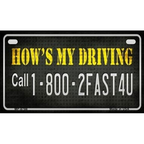 Smart Blonde MP-8788 7 x 4 in. Hows My Driving Novelty Metal Motorcycle Plate