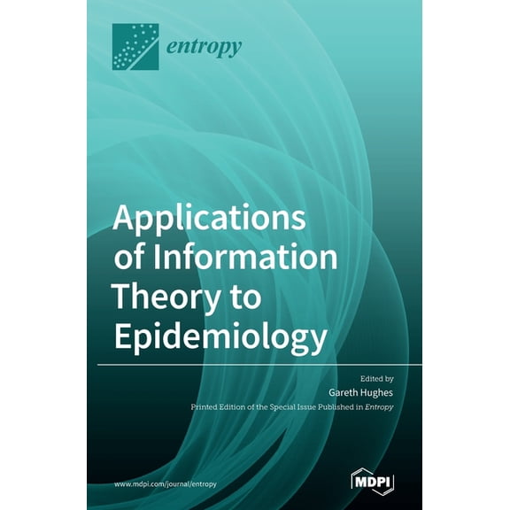 Applications of Information Theory to Epidemiology, (Hardcover)
