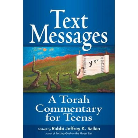 Text Messages: A Torah Commentary for Teens -