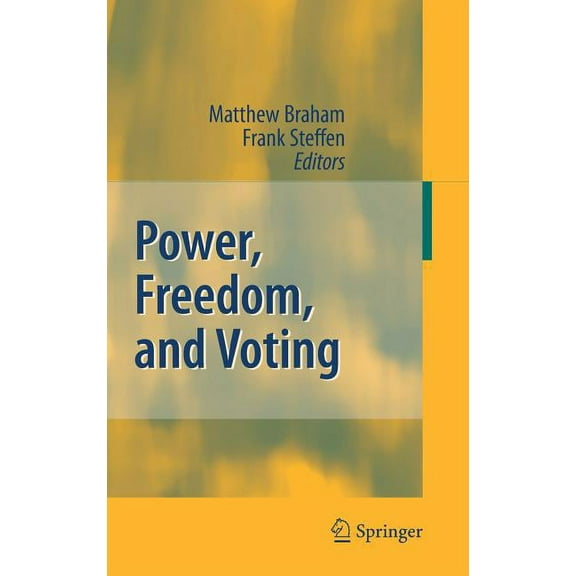 Power, Freedom, and Voting, (Hardcover)