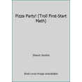 thumbnail image 1 of Pre-Owned Pizza Party! (Troll First-Start Math) (Paperback) 081676364X 9780816763641, 1 of 1