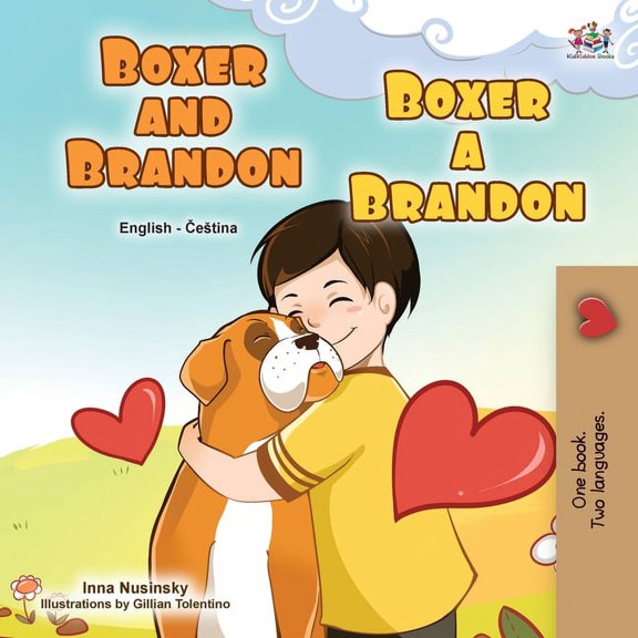 English Czech Bilingual Collection Boxer and Brandon (English Czech Bilingual Book for Kids), (Paperback)