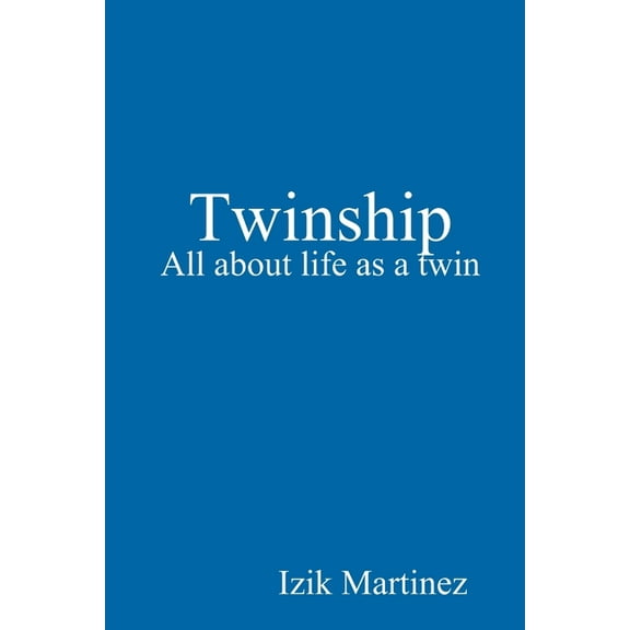 Twinship, (Paperback)