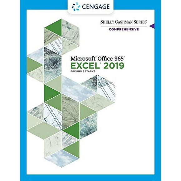 Shelly Cashman Series Microsoft Office 365 and Excel 2019 Comprehensive (MindTap Course List)