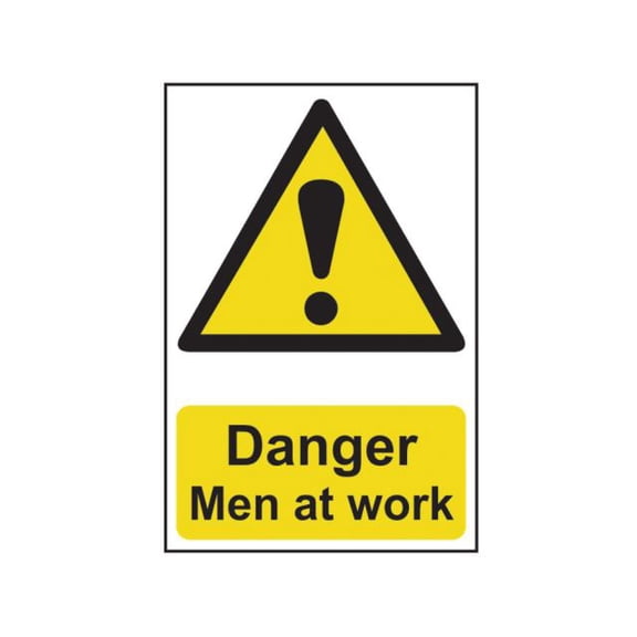 Scan - Danger Men At Work - PVC 400 x 600mm