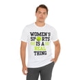 thumbnail image 5 of DJH Apparel | Women's Sports Is A Real Thing Tennis Unisex Tshirt, 5 of 8