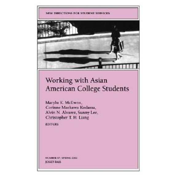 Pre-Owned Working with Asian American College Students: New Directions for Student Services, Number 97 (Paperback) by Marylu K McEwen, Corinne Maekawa Kodama, Alvin N Alvarez