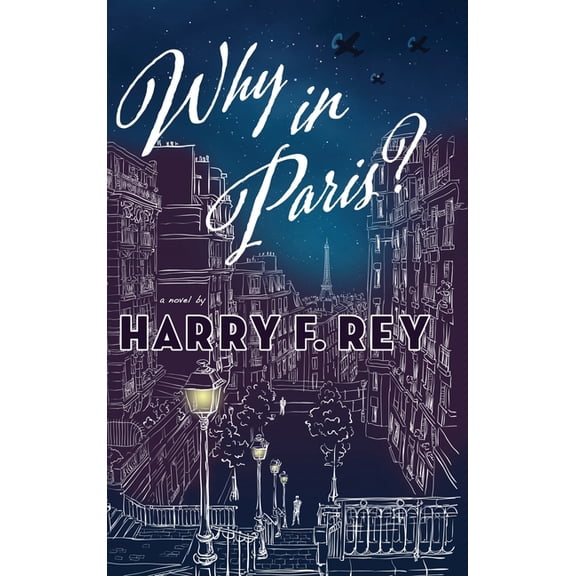 Why in Paris?, (Hardcover)