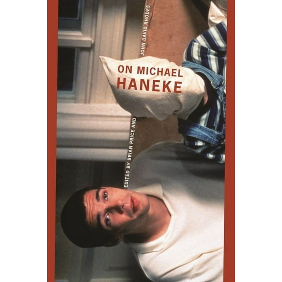 Contemporary Approaches to Film and Medi On Michael Haneke, (Paperback)