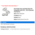 thumbnail image 2 of Rear Brake Drum and Brake Shoe Kit - Compatible with 2015 - 2018 Chevy City Express 2016 2017, 2 of 2