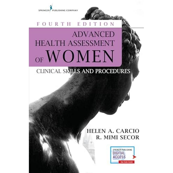 Pre-Owned Advanced Health Assessment of Women: Clinical Skills and Procedures (Paperback) 0826124240 9780826124241