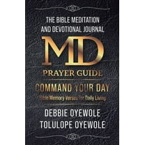 The Bible Meditation and Devotional Journal : Command your Day (Paperback)