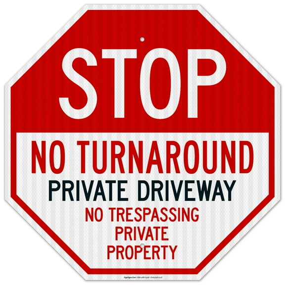 No Turn Around Private Driveway No Trespassing Private Property Sign,
