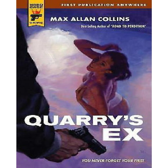 Quarrys Ex par Collins, Max Allan