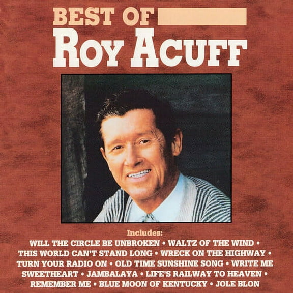 Roy Acuff - Best of Roy Acuff - Music & Performance - CD
