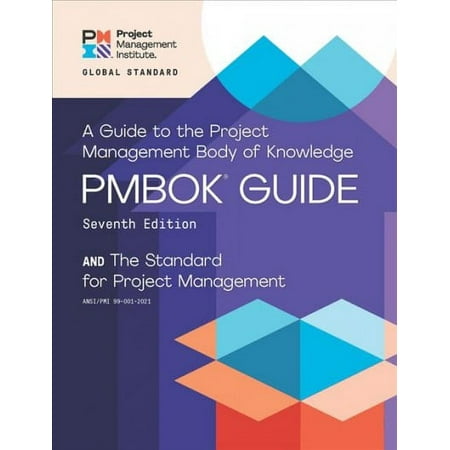 PMBOK® Guide: A Guide to the Project Management Body of Knowledge (PMBOK® Guide) – Seventh Edition and The Standard for Project Management (ENGLISH) (Edition 7) (Paperback)