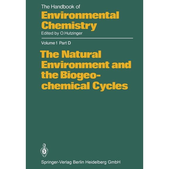 The Natural Environment and the Biogeochemical Cycles, (Paperback)