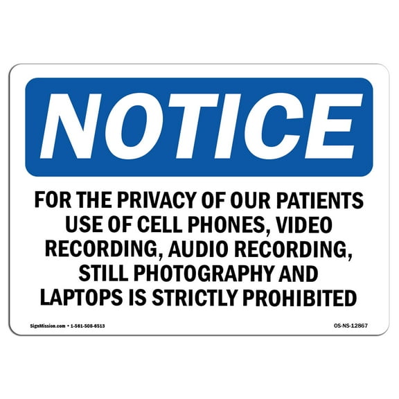 OSHA Notice Sign - For The Privacy Of Our Patients Use Of Cell | Decal | Protect Your Business, Construction Site |  Made in the USA