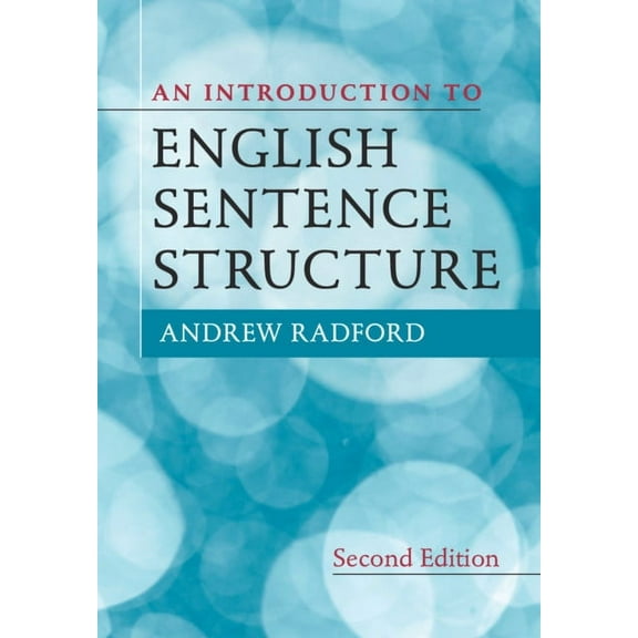 An Introduction to English Sentence Structure, (Paperback)