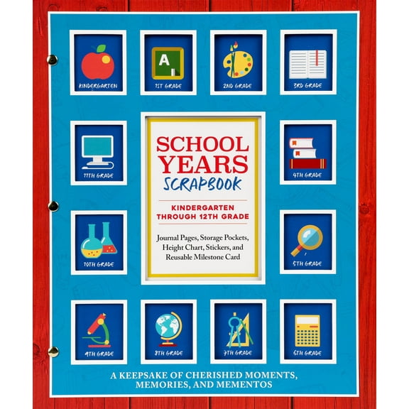 School Years Scrapbook (Hardcover)