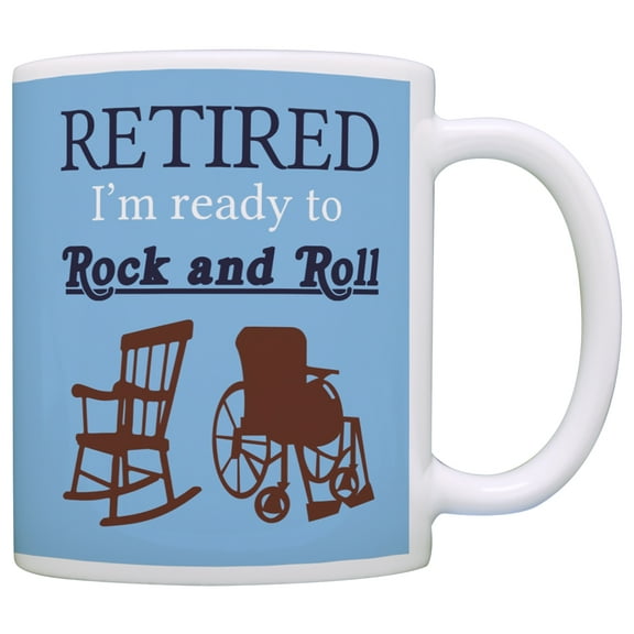 ThisWear Retirement Gift Retired Ready to Rock and Roll Funny Gag 11 ounce Coffee Mug Light Blue