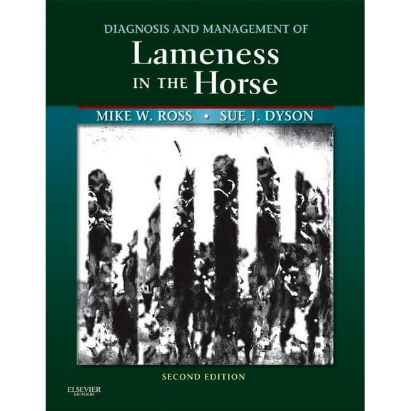 Diagnosis and Management of Lameness in the Horse, (Hardcover)