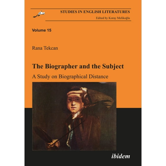 Studies in English Literatures: The Biographer and the Subject (Paperback)