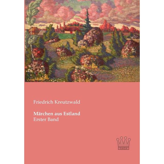 Märchen aus Estland: Erster Band, (Paperback)