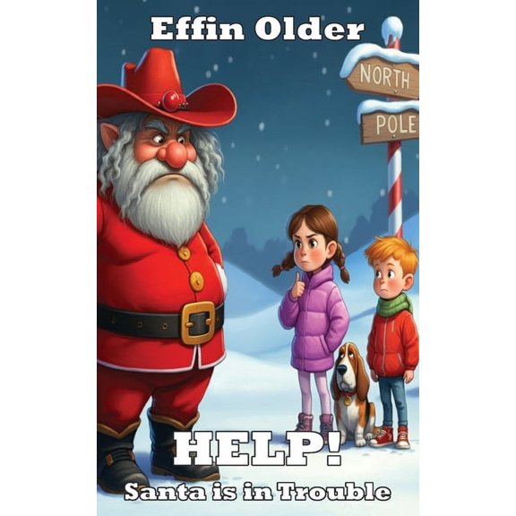 Help! HELP! Santa is in Trouble, (Paperback)