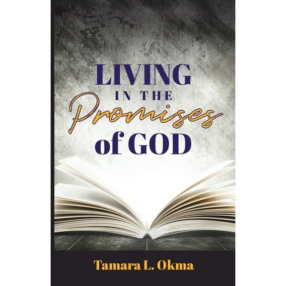 Living in the Promises of God (Paperback)