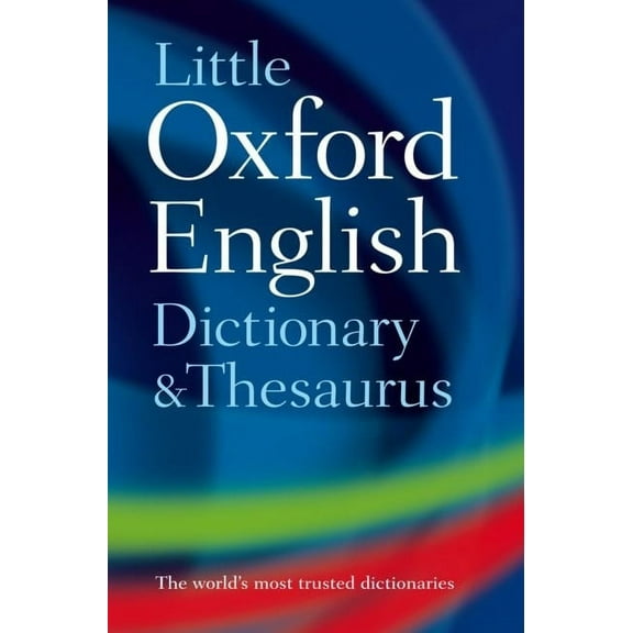 Little Oxford Dictionary and Thesaurus, (Hardcover)