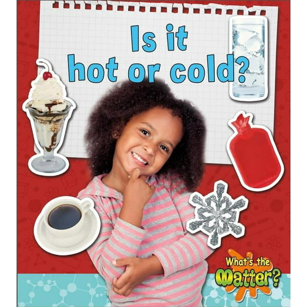 Is It Hot or Cold? (Paperback)