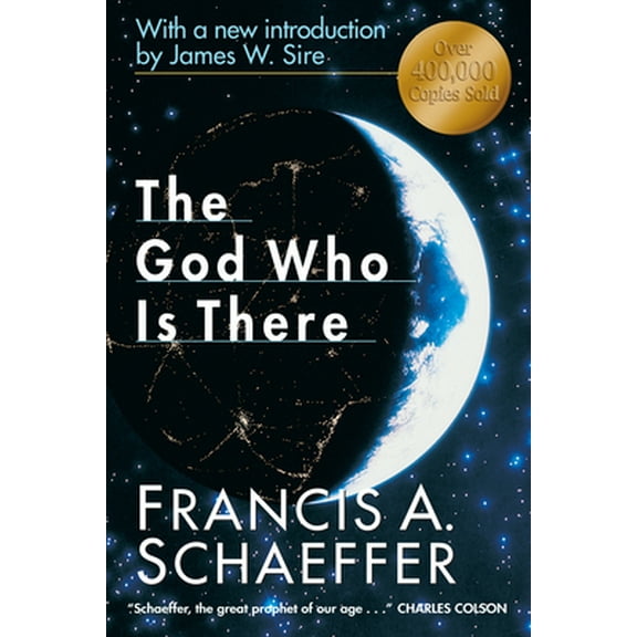 Pre-Owned The God Who Is There (Paperback) 0830819479 9780830819478