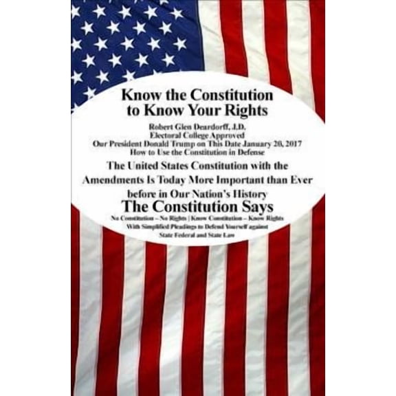 Know the Constitution to Know Your Rights (Paperback)