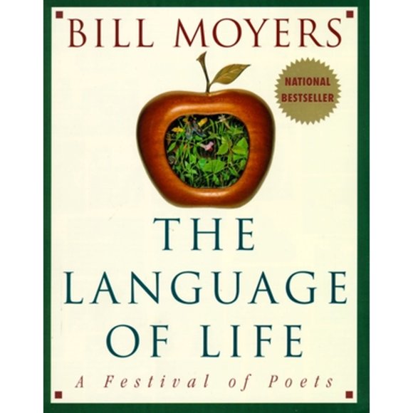 Pre-Owned The Language of Life: A Festival of Poets (Paperback 9780385484107) by Bill Moyers