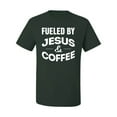 thumbnail image 2 of Fueled by Jesus and Coffee Funny Christian | Mens Inspirational/Christian Graphic T-Shirt, Forest Green, Large, 2 of 3
