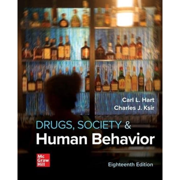 Pre-Owned Drugs, Society, and Human Behavior, 9781260711059, 1260711056, Hardcover, 18 edition