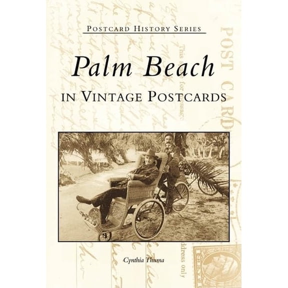 Pre-Owned Palm Beach in Vintage Postcards (Postcard History) Paperback