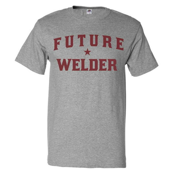 Future Welder T shirt Funny Welder Tee Gift