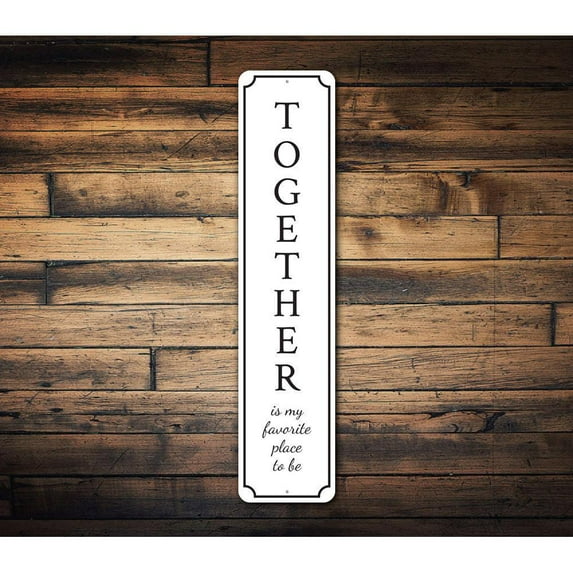 Together Home Novelty Sign, Metal Wall Decor - 4x18 inches