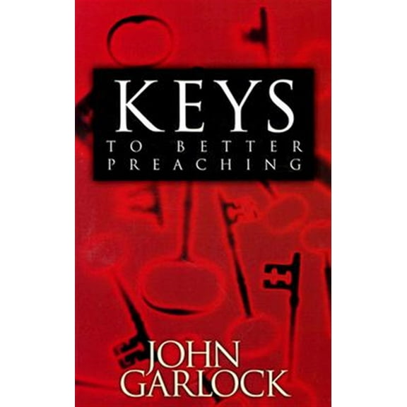 Keys To Better Preaching (Paperback)