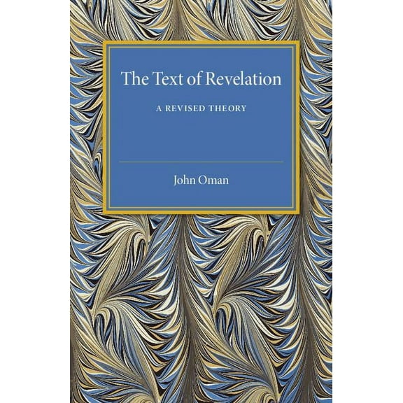 The Text of Revelation, (Paperback)