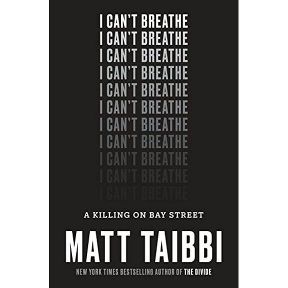 Pre-Owned I Can't Breathe: A Killing on Bay Street