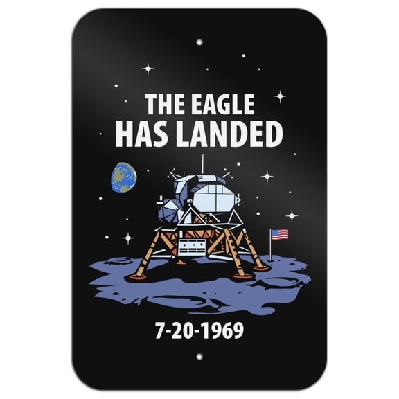 NASA Apollo 11 The Eagle Has Landed Moon Landing Home Business Office Sign